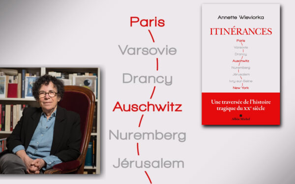 Rencontre avec Annette Wieviorka autour de son livre « Itinérances : parcours d&rsquo;historienne »